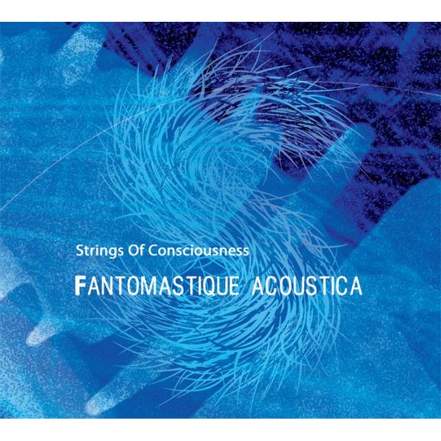 Couverture de Fantomastique Acoustica