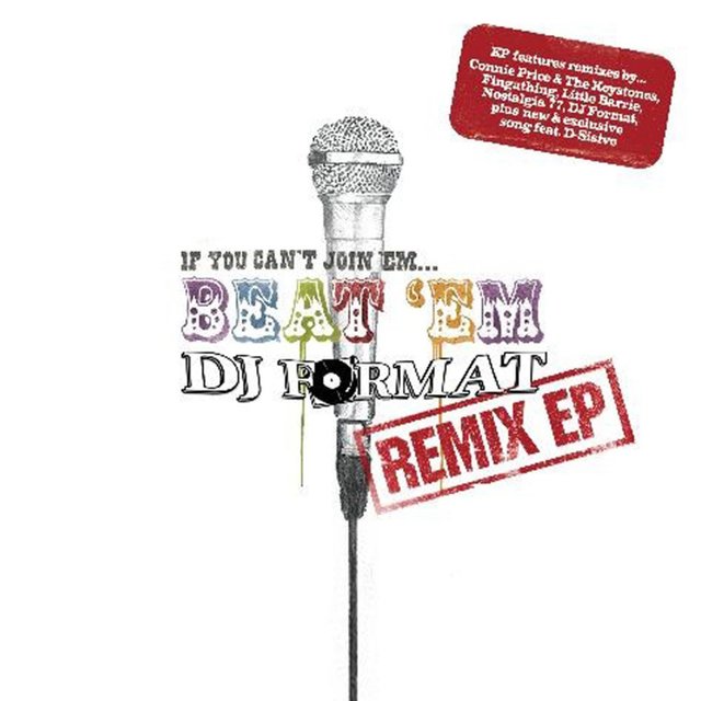 Couverture de If You Can't Join 'Em…Beat 'Em Remixes