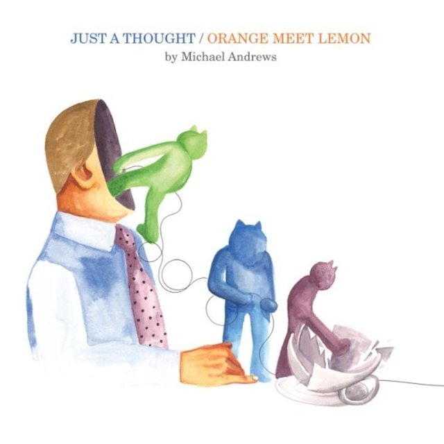 Couverture de Just a Thought / Orange Meet Lemon