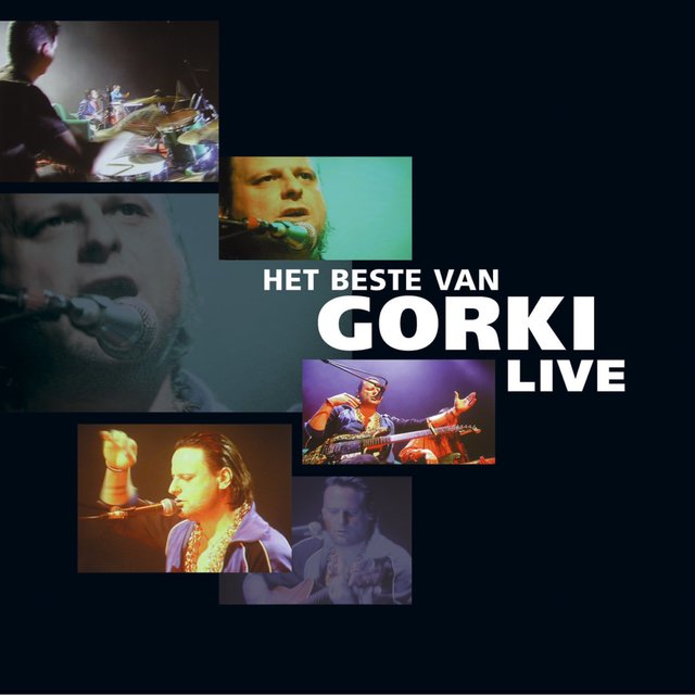 Couverture de Het Beste Van Gorki …Live