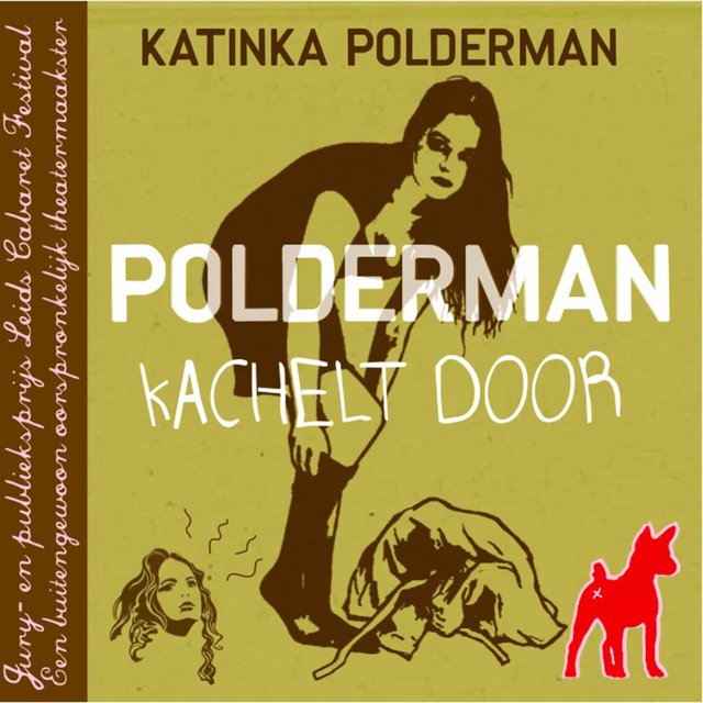 Polderman Kachelt Door