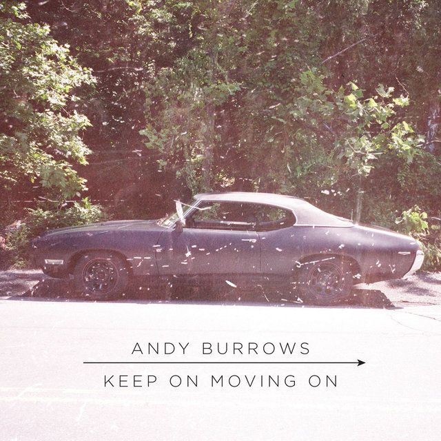 Keep on Moving On