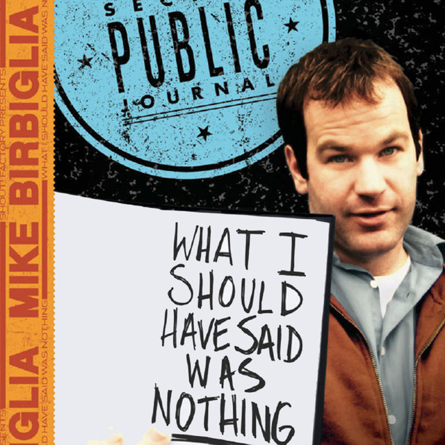 Couverture de What I Should Have Said Was Nothing