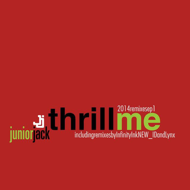 Couverture de Thrill Me 2014 Remixes EP1