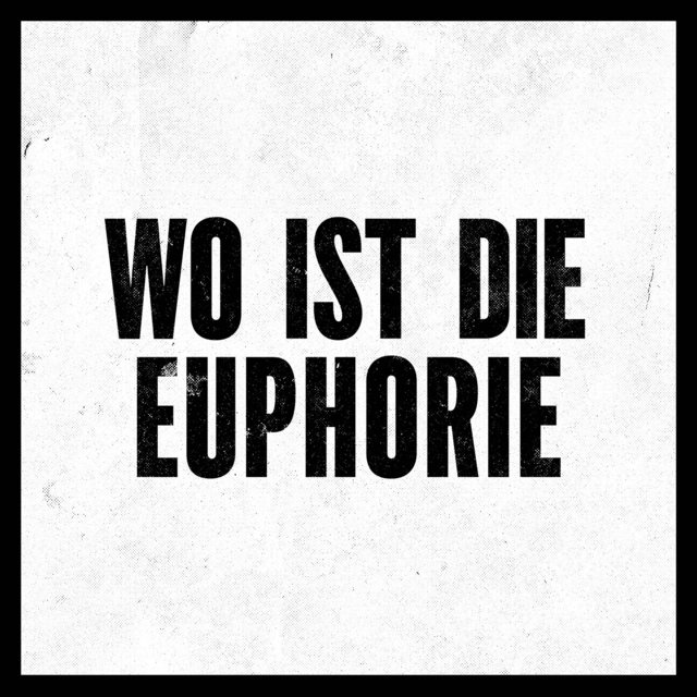 Couverture de Wo ist die Euphorie