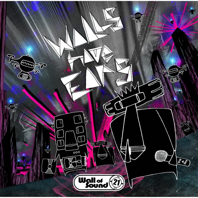 Couverture de Walls Have Ears-21 Years of Wall of Sound