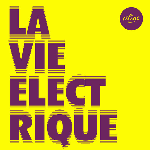 La vie electrique