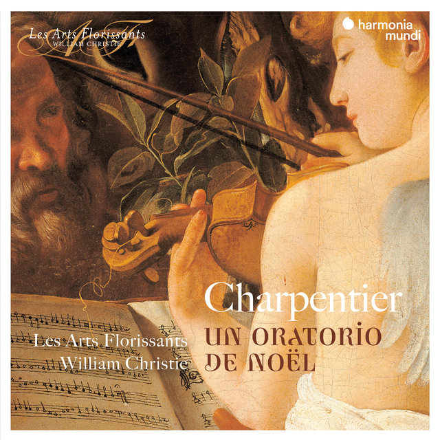 Charpentier: Un Oratorio de Noël