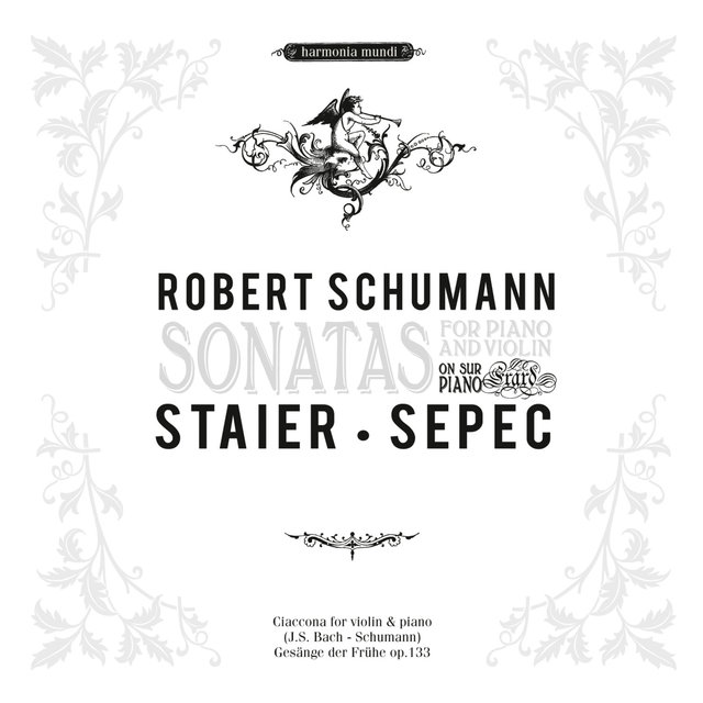 Schumann: Sonatas for Piano and Violin Nos. 1 & 2