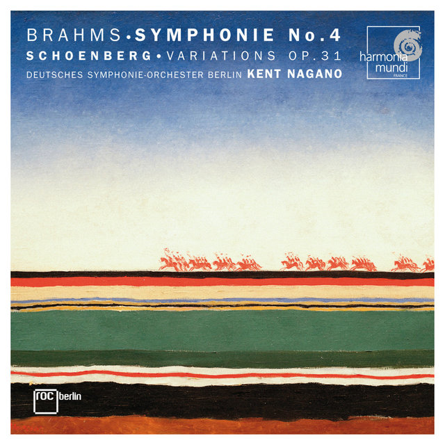 Brahms: Symphonie No. 4: Schoenberg: Variations, Op. 31