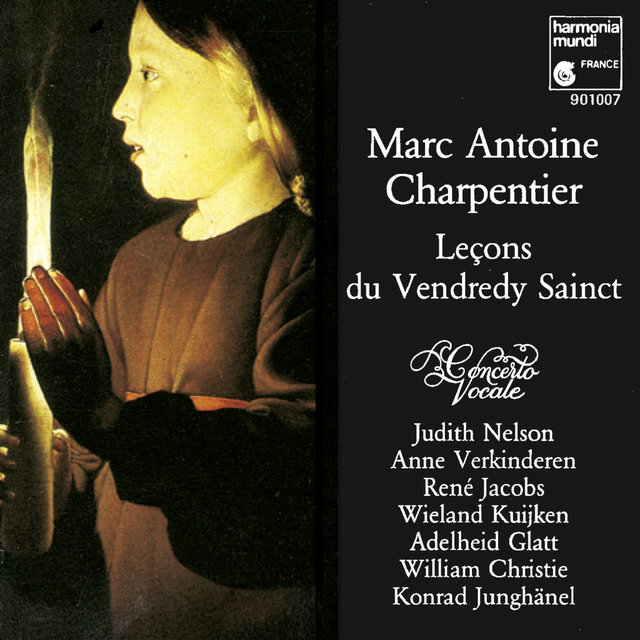 Charpentier: Leçons de ténèbres du vendredy sainct