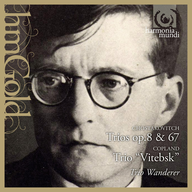 Couverture de Shostakovich: Trios, Op. 8 & 67