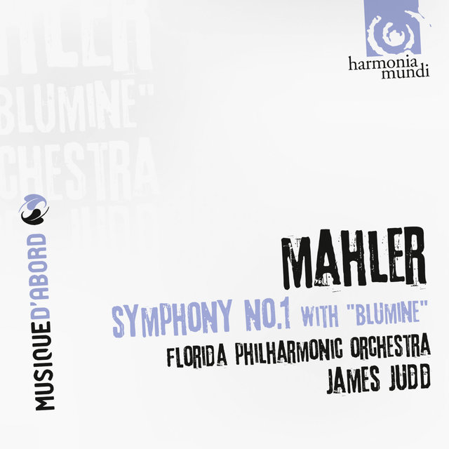 Mahler: Symphony No. 1 in D Major