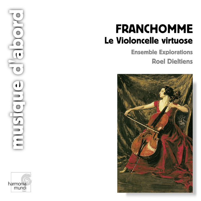 Couverture de Franchomme: Le violoncelle virtuose