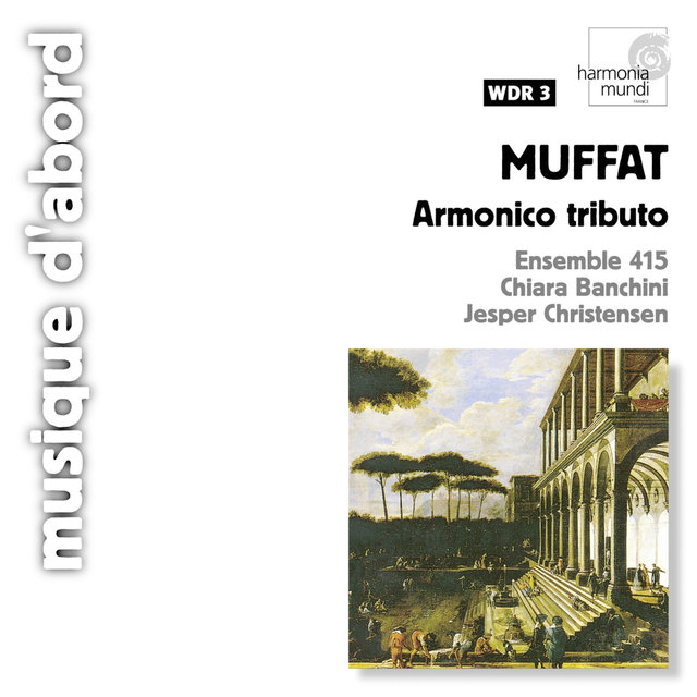 Muffat: Armonico tributo