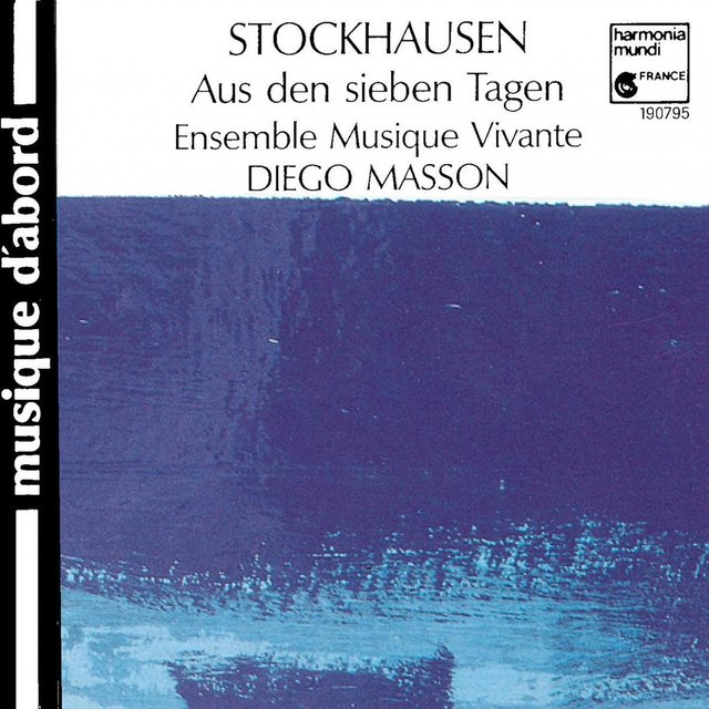 Stockhausen: Aus den sieben Tagen