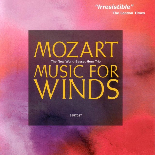 Mozart: Music for Winds: Anton Stadler: Terzetten