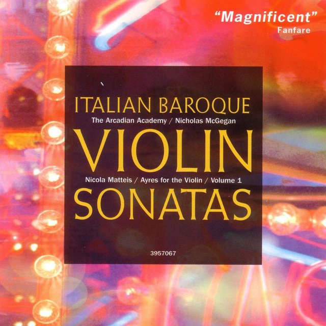 Couverture de Italian Baroque Violin Sonatas (Nicola Matteis: "Ayres for the Violin," Vol.1)