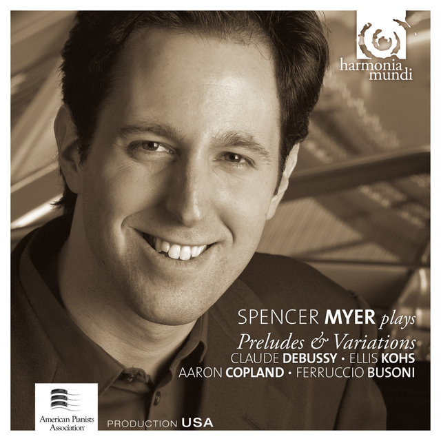 Couverture de Spencer Myer Plays Preludes & Variations