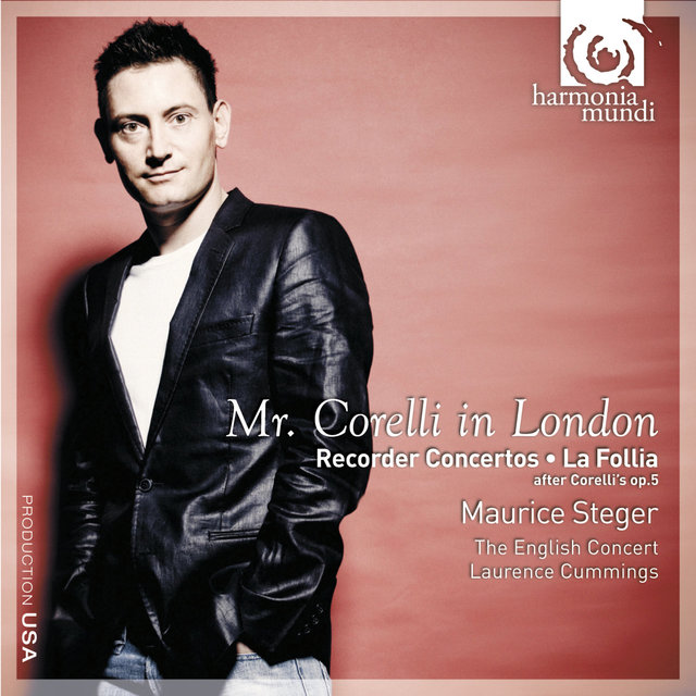 Couverture de Mr. Corelli in London: Recorder Concertos, La Follia, after Corelli's op.5