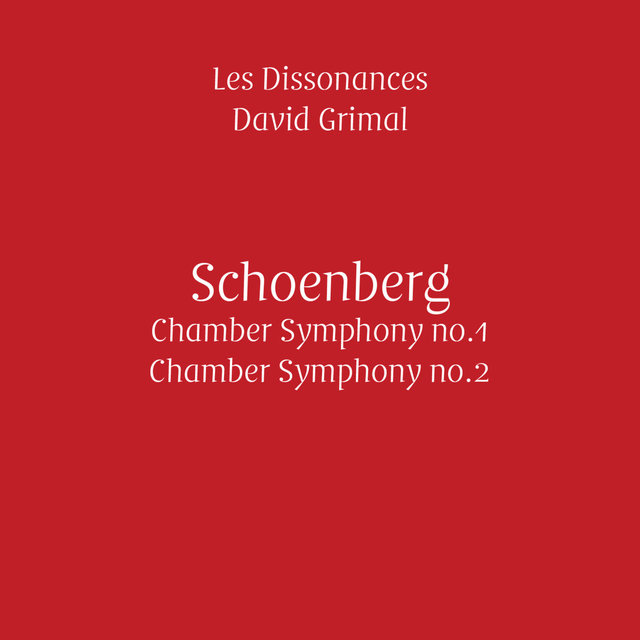 Couverture de Schoenberg: Chamber Symphonies No. 1 & No. 2