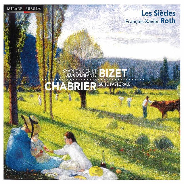 Couverture de Les Siècles Play Bizet and Chabrier