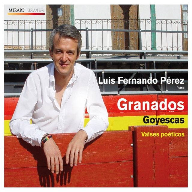 Couverture de Granados Goyescas: Valses Poéticos