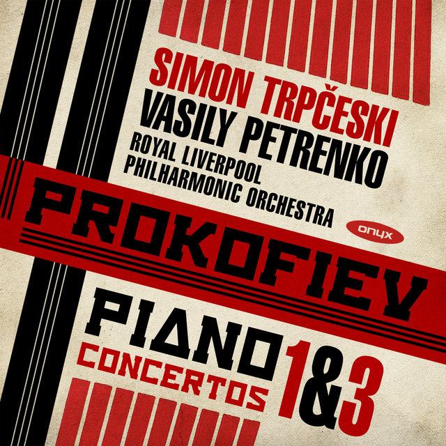 Couverture de Prokofiev: Piano Concertos 1 & 3