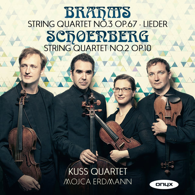 Brahms: String Quartet No. 3, Lieder & Schoenberg: String Quartet No. 2