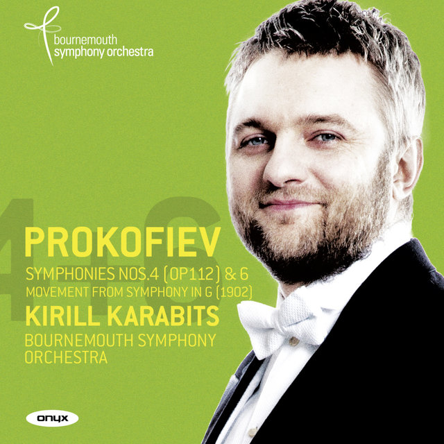 Couverture de Prokofiev: Symphonies Nos. 4 & 6