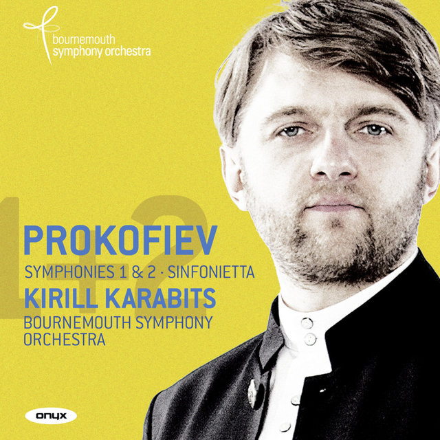 Prokofiev: Symphonies Nos.1 & 2: Sinfonietta