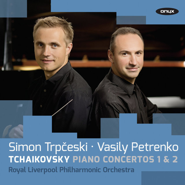 Couverture de Tchaikovsky: Piano Concertos 1 & 2