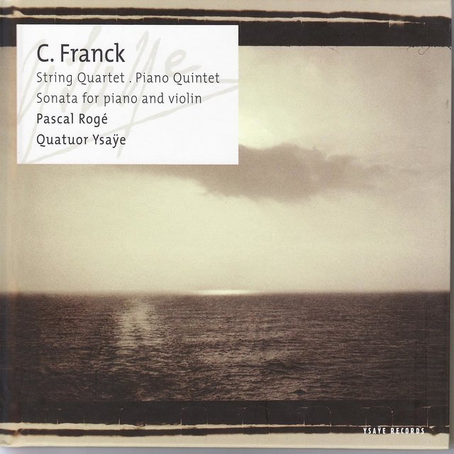 Couverture de Franck: Quartet, Quintet, Sonata