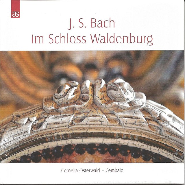 Couverture de J. S. Bach in Schloss Waldenburg