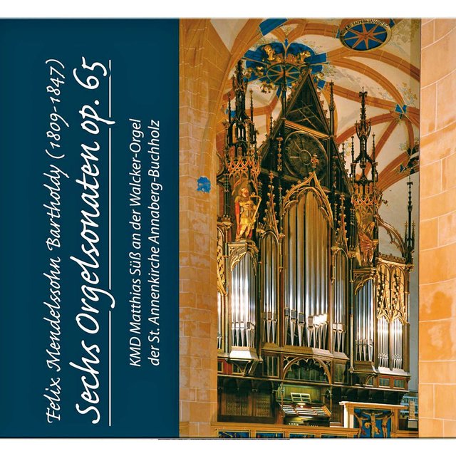 Couverture de Felix Mendelssohn: Sechs Orgelsonaten, Op. 65