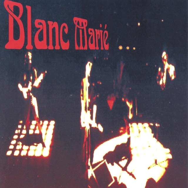 Blanc Marié