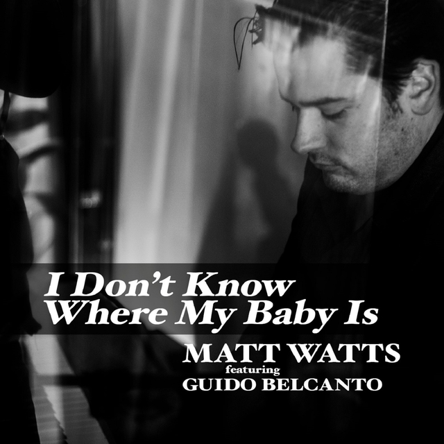 Couverture de I Don't Know Where My Baby Is