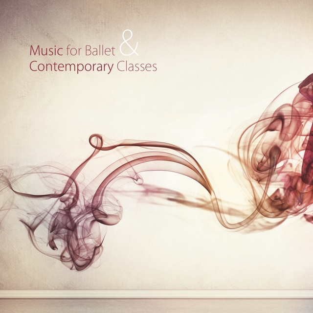 Couverture de Music for Ballet and Contemporary Classes