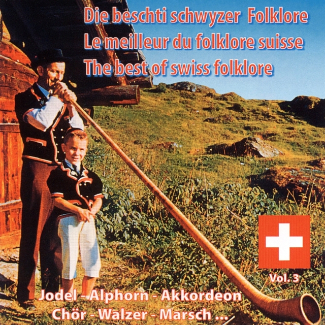 Couverture de Le meilleur du Folklore suisse, Vol. 3