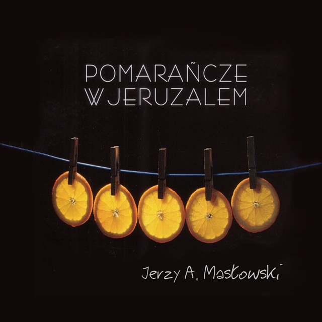 Couverture de Pomarańcze w jeruzalem