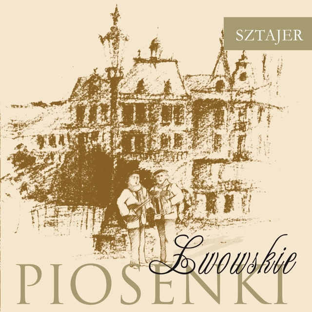 Couverture de Piosenki lwowskie: Sztajer
