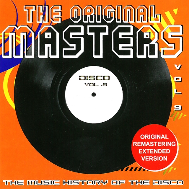 Couverture de The Original Masters, Vol. 9 the Music History of the Disco