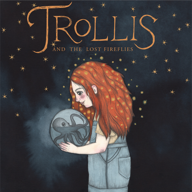 Couverture de Trollis And The Lost Fireflies