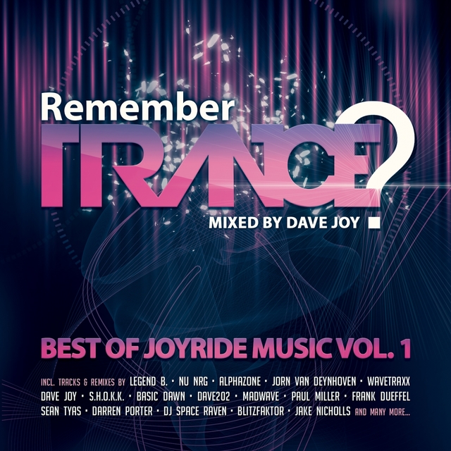 Remember Trance? (Best of Joyride Music, Vol. 1)