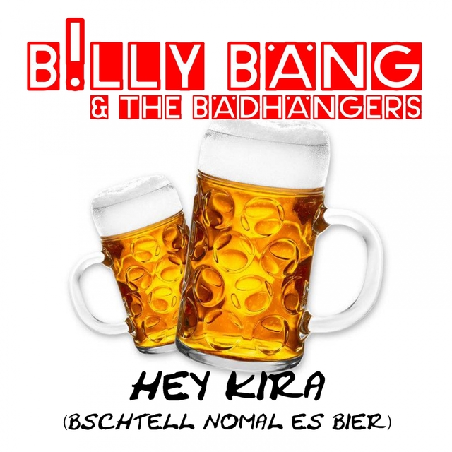 Couverture de Hey Kira (Bschtell nomal es Bier)