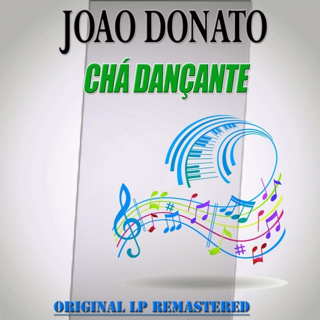 Couverture de Chá Dançante - Original Lp - Remastered