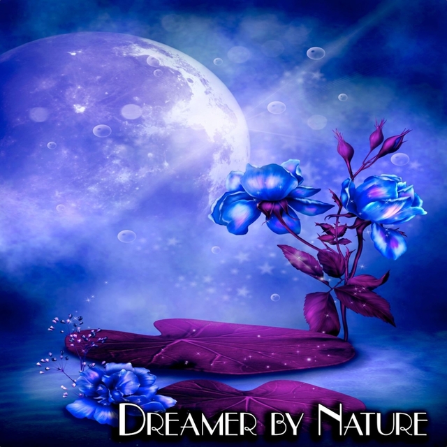 Couverture de Dreamer by Nature