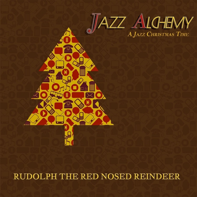 Couverture de Rudolph the Red Nosed Reindeer - A Jazz Christmas Time