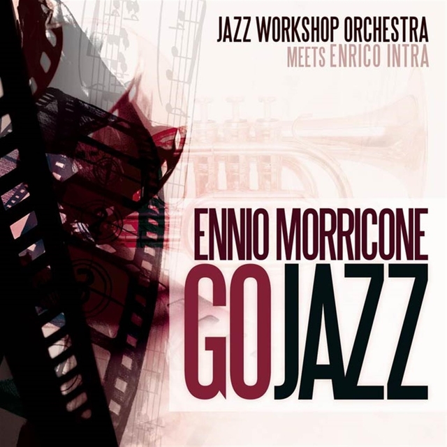 Couverture de Ennio Morricone Go Jazz