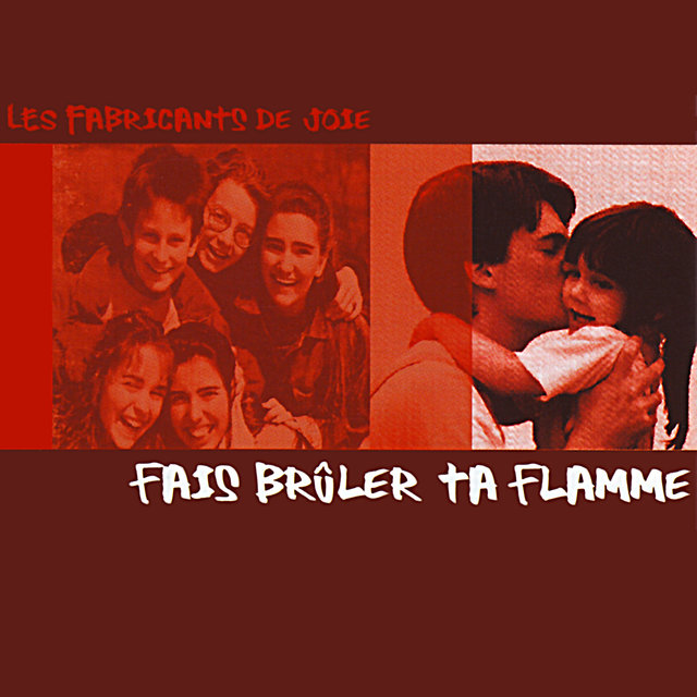 Couverture de Fais brûler ta flamme